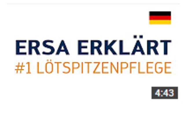 Ersa erklärt #1 - richtige Lötspitzenpflege