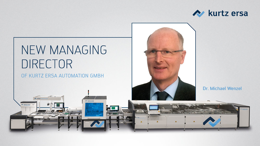 Dr. Michael Wenzel, Geschäftsführung Kurtz Ersa Automation GmbH